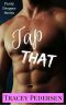 [Panty Dropper 01] • Tap That! (Panty Dropper Series Book 1)